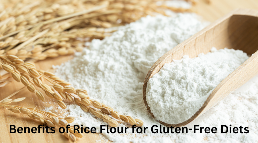 Benefits of Rice Flour for Gluten-Free Diets